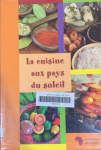 La Cuisine aux pays du soleil vignette