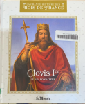 Clovis 1er : Le roi fondateur vignette