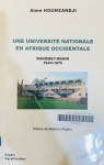 Une université nationale en Afrique occidentale : Dahomey - 1944 - 1974 vignette