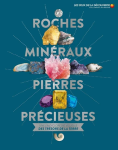 Roches, minéraux & pierres précieuses vignette