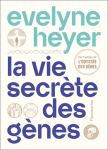 La vie secrète des gènes vignette