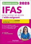 Mon grand guide IFAS pour entrer en école d'aide-soignant vignette