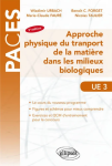 Approche physique du transport de la matière dans les milieux biologiques vignette