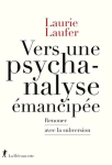 Vers une psychanalyse émancipée vignette