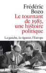 Le tournant de 1983, une histoire politique vignette