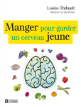 Manger pour garder un cerveau jeune vignette