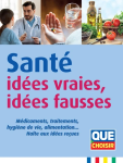 Santé, idées vraies, idées fausses vignette